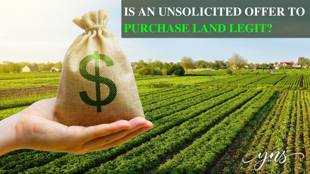 Is An Unsolicited Offer To Purchase Land Legit?